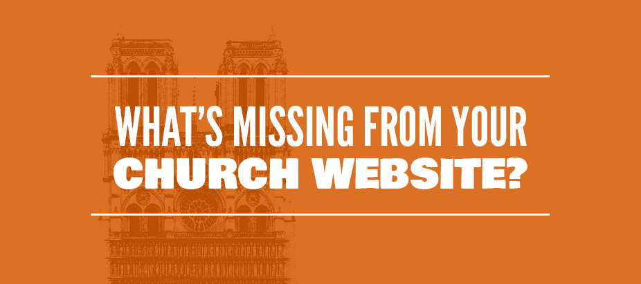 What’s Missing from Your Church Website?