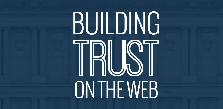 Building Trust on the Web